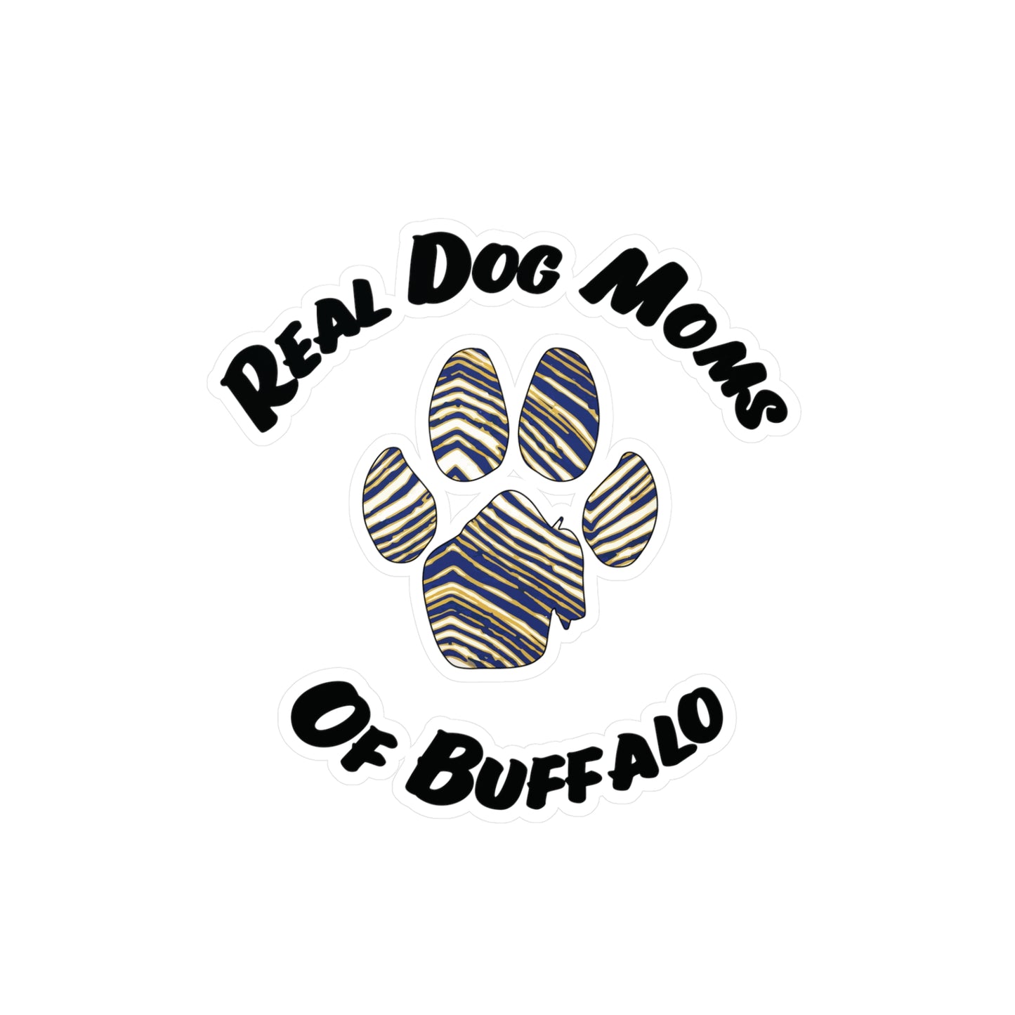 Real Dog Moms of Buffalo Vinyl Decal