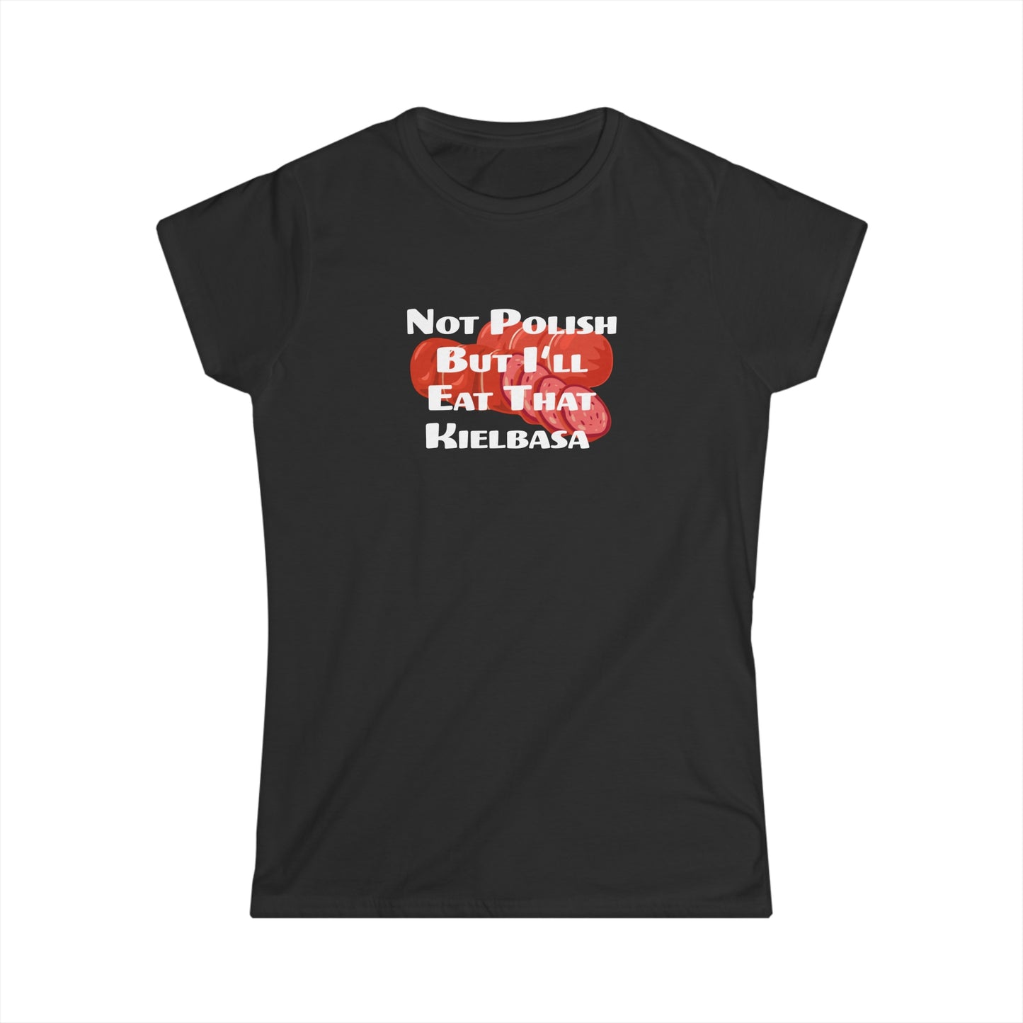 Kielbasa Women's Shirt