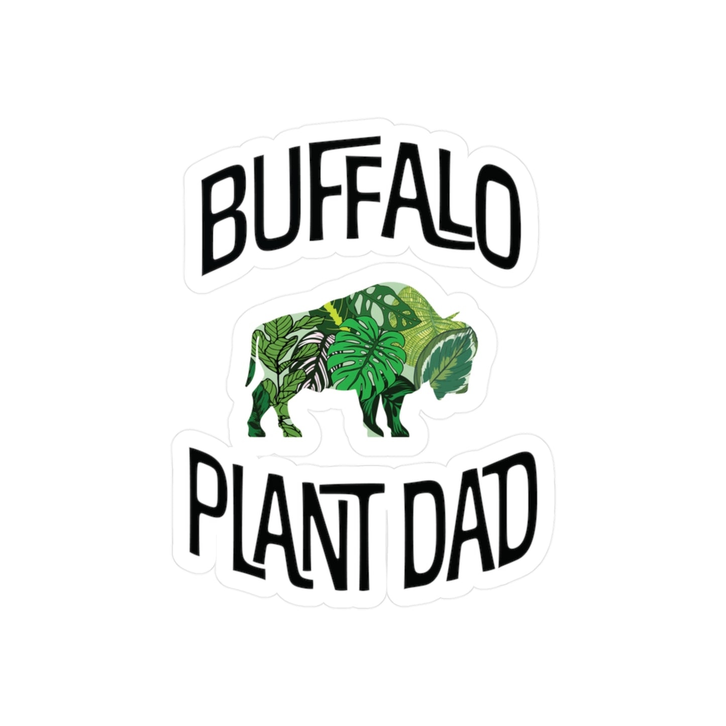 Buffalo Plant Dad Vinyl Decal