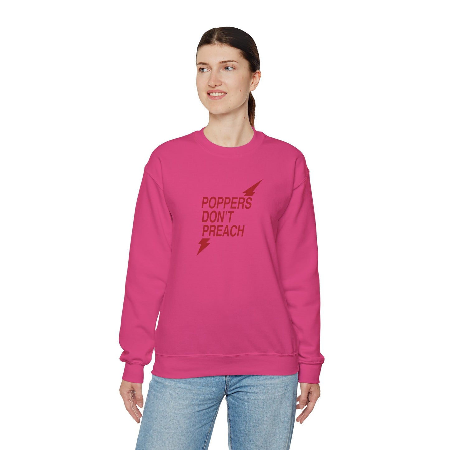 Poppers Don’t Preach Sweatshirt