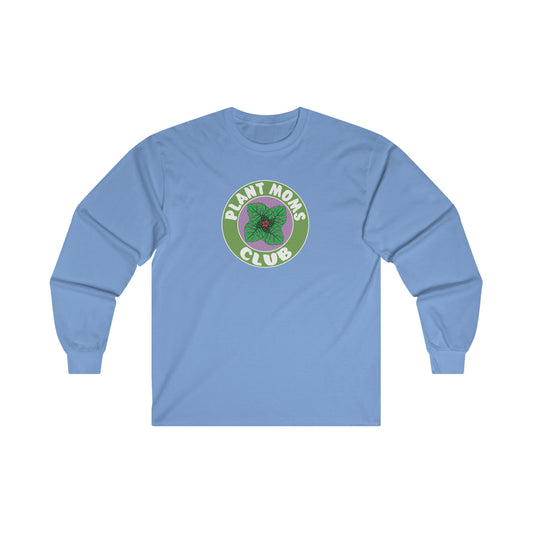 Plant Moms Club Long Sleeve