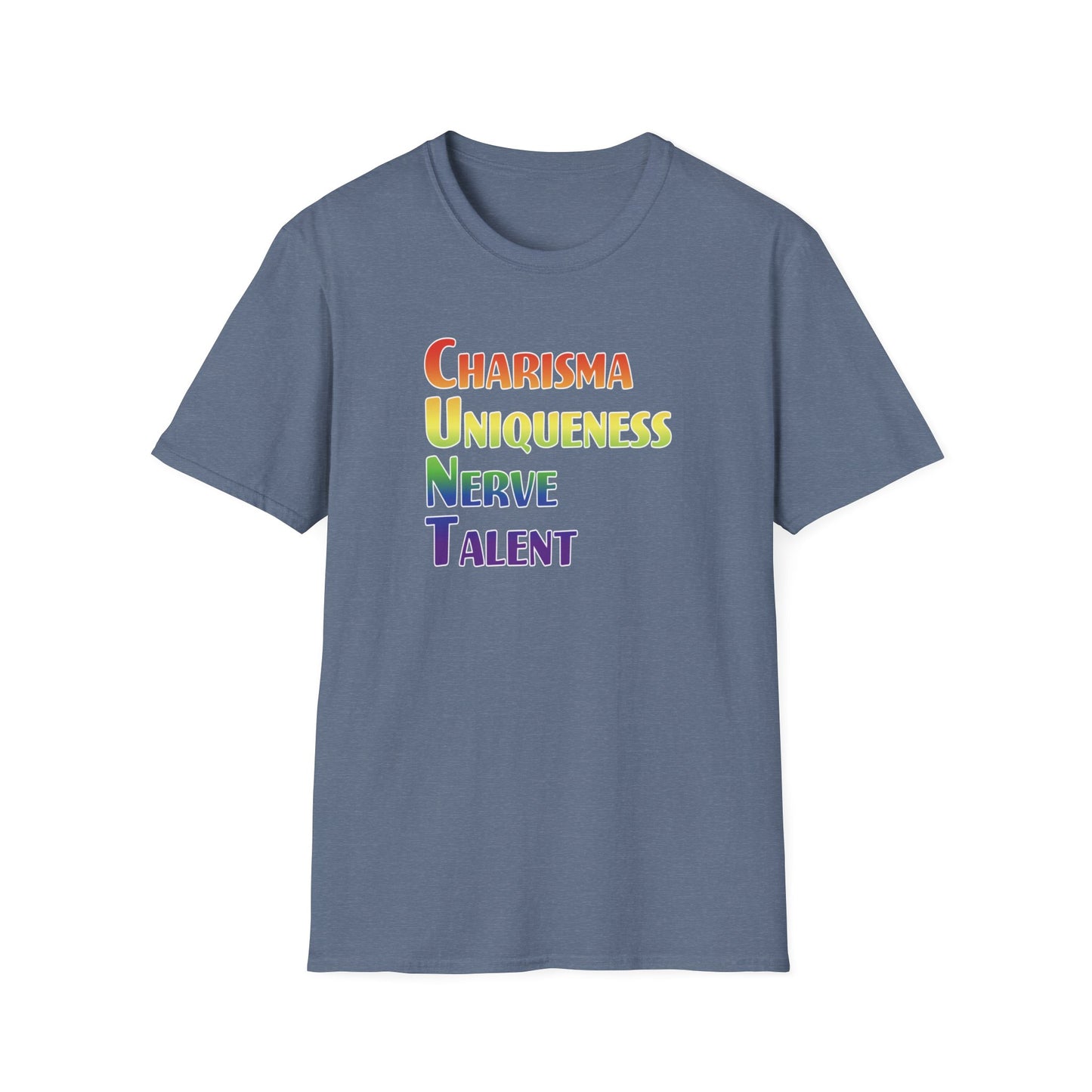 Charisma, Uniqueness, Nerve, T… Shirt