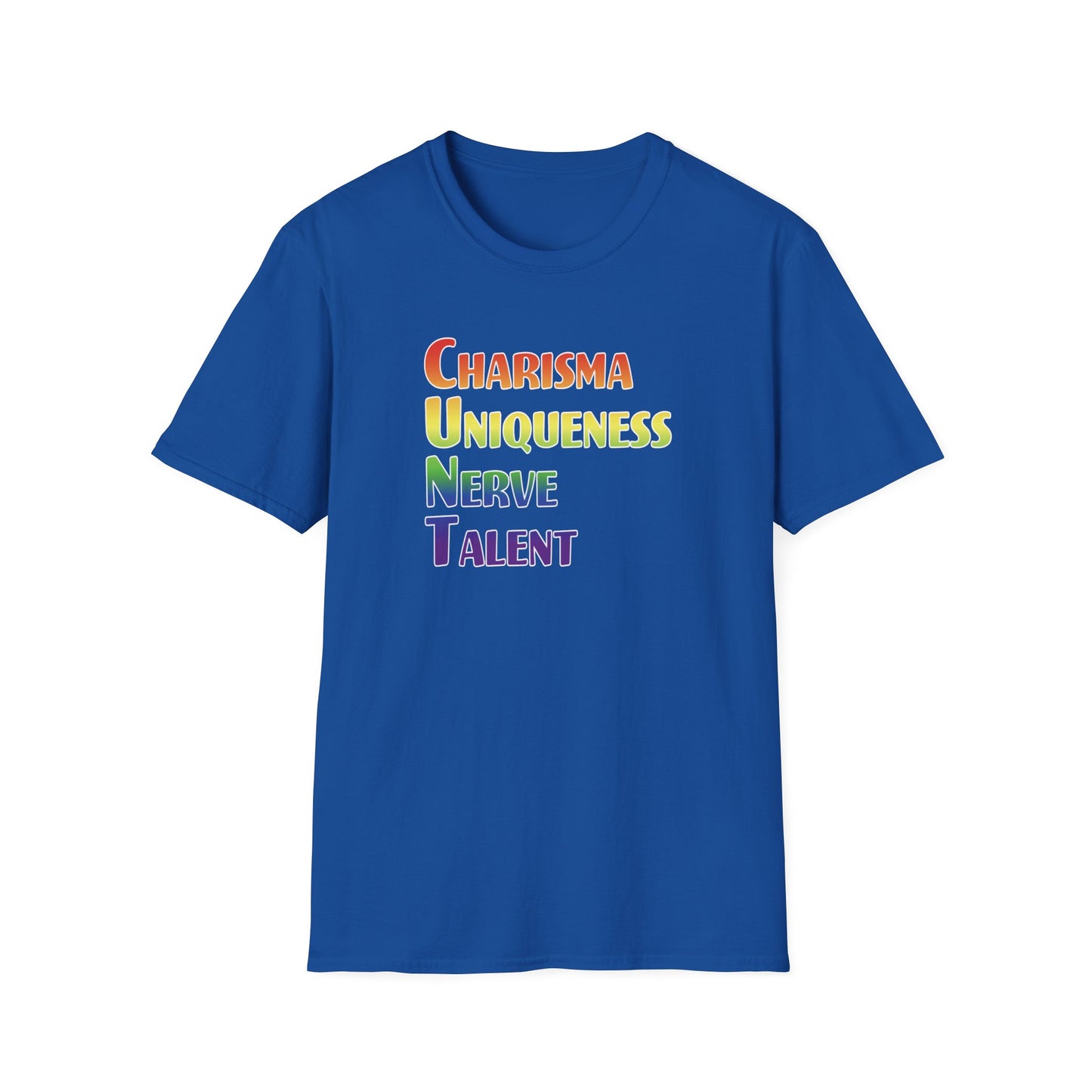 Charisma, Uniqueness, Nerve, T… Shirt