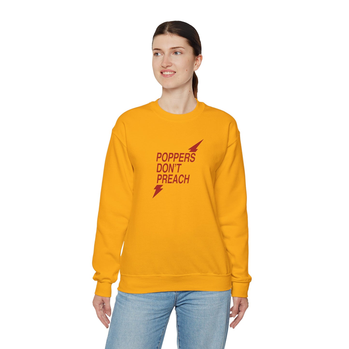 Poppers Don’t Preach Sweatshirt