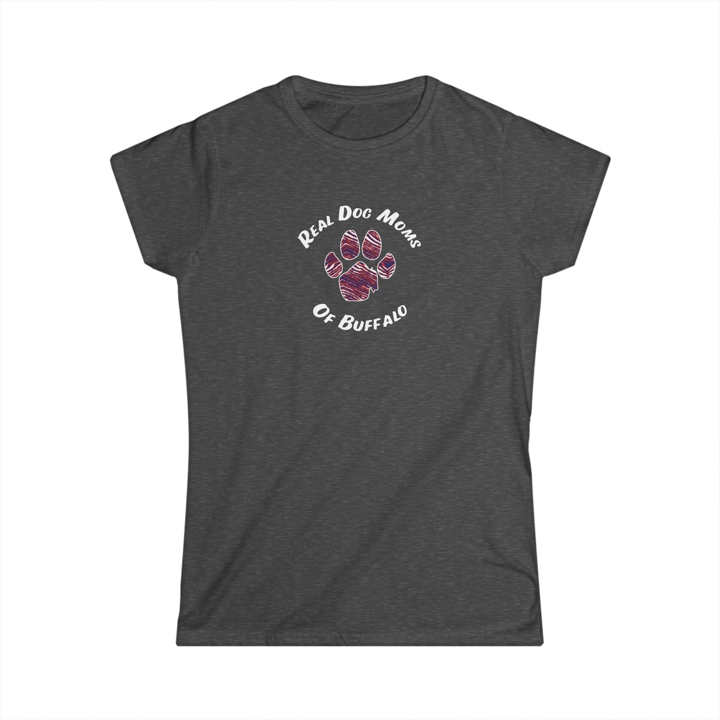 Real Dog Moms of Buffalo Women’s Shirt