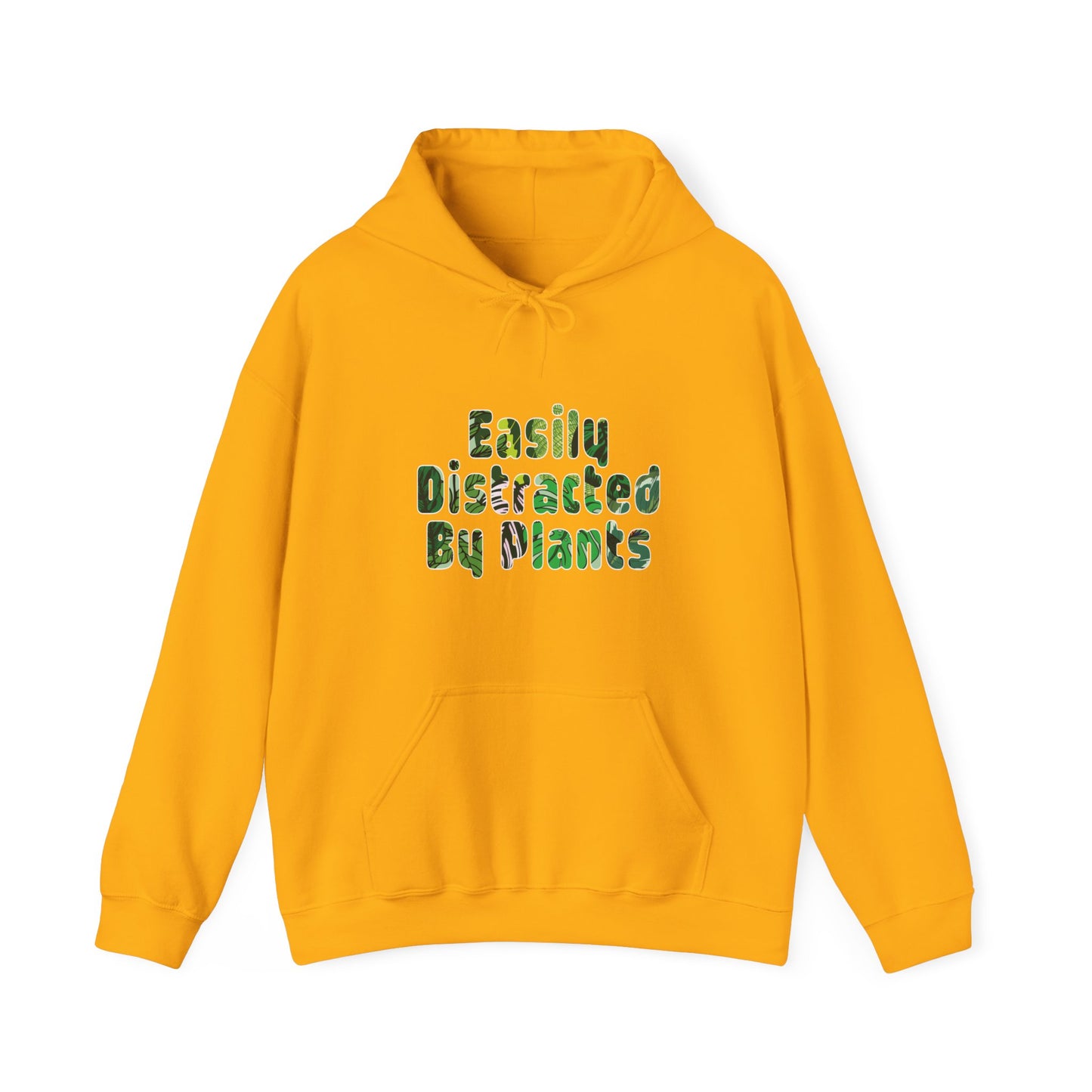 Distracted By Plants Hoodie