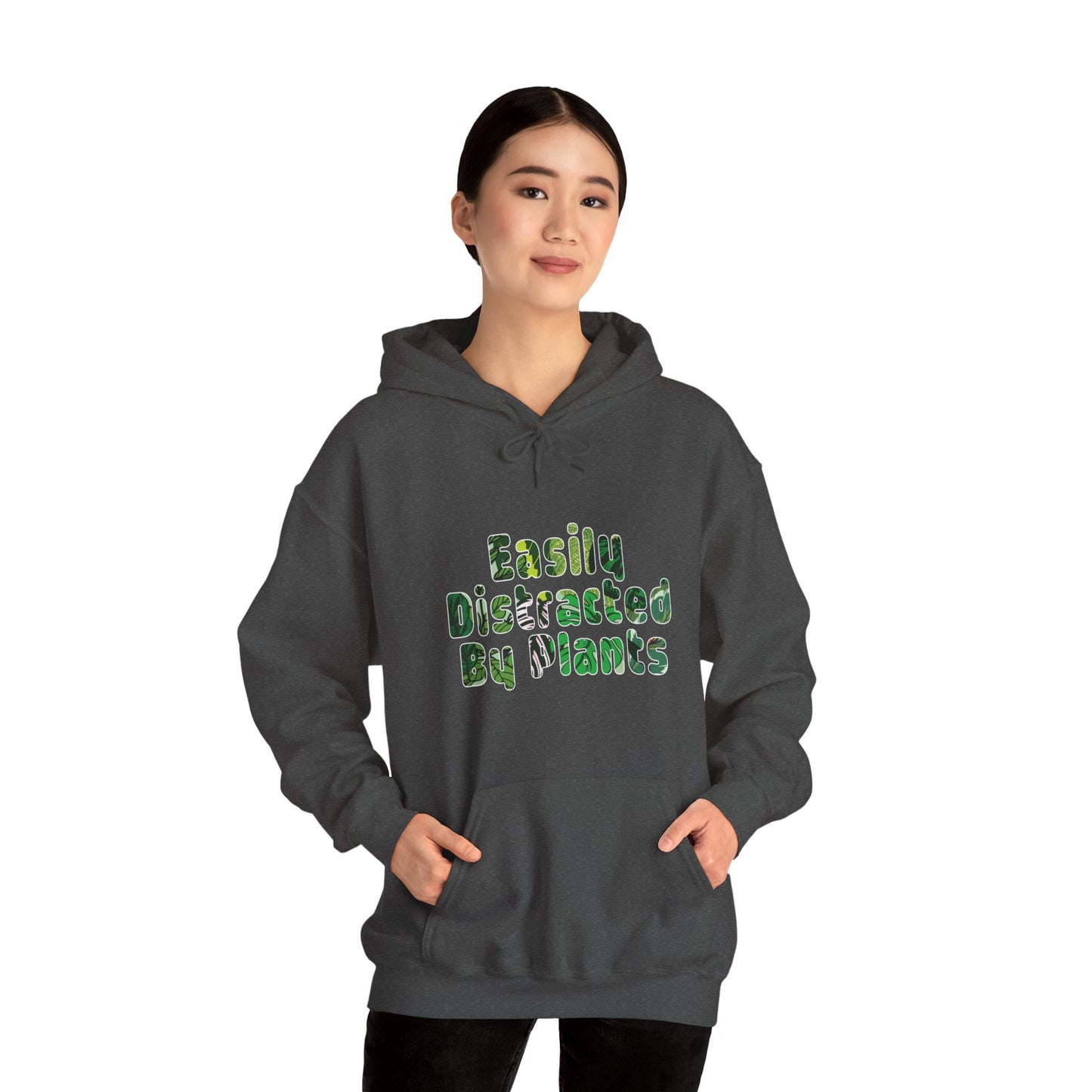 Distracted By Plants Hoodie