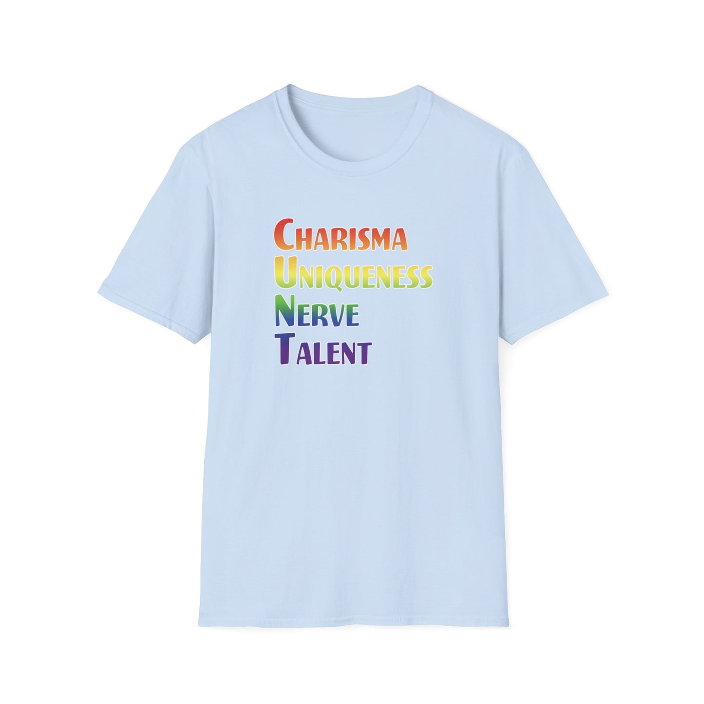 Charisma, Uniqueness, Nerve, T… Shirt