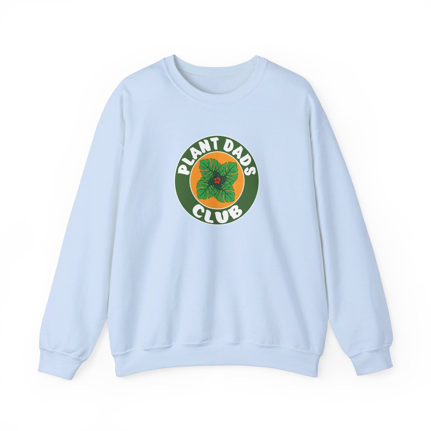 Plant Dads Club Sweatshirt