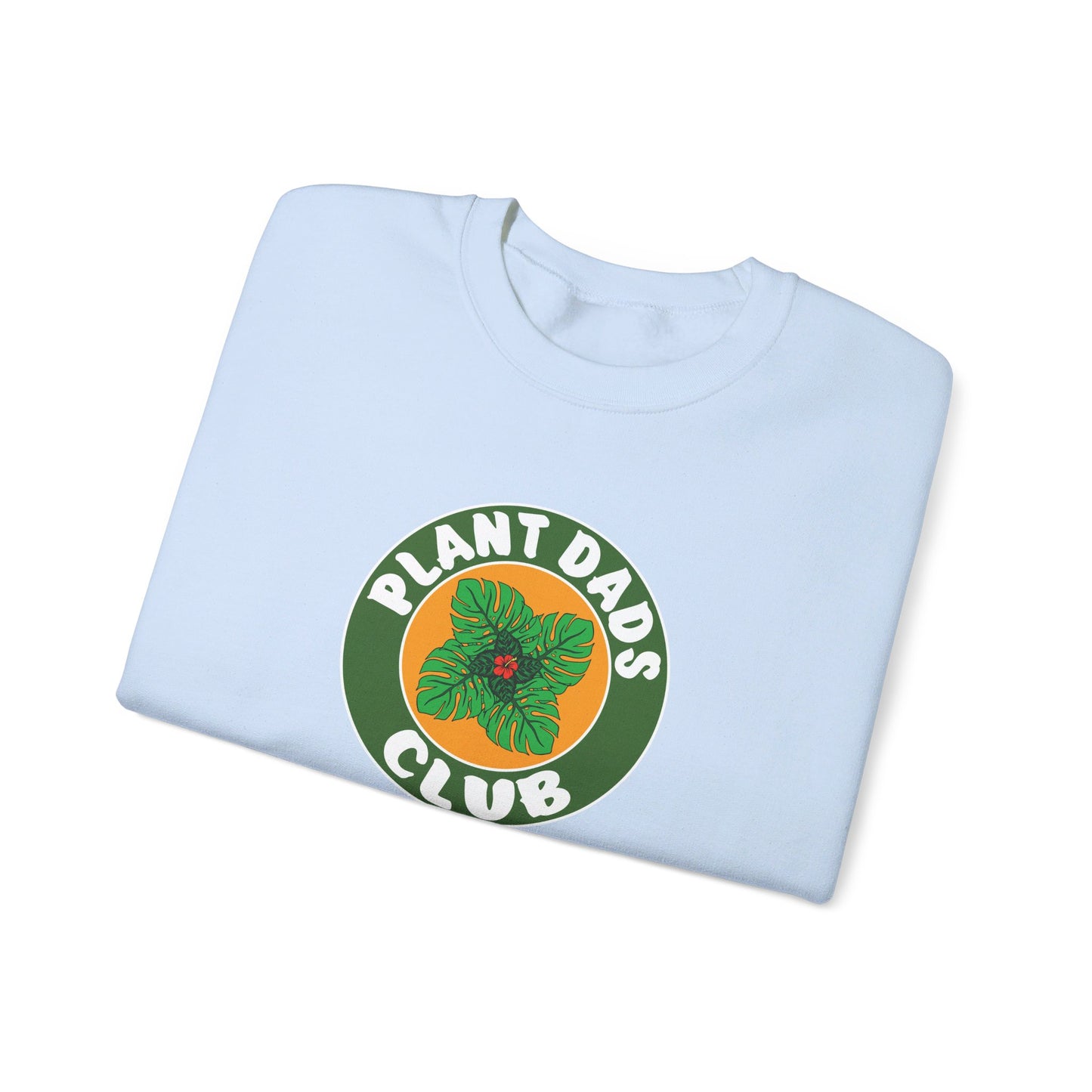 Plant Dads Club Sweatshirt