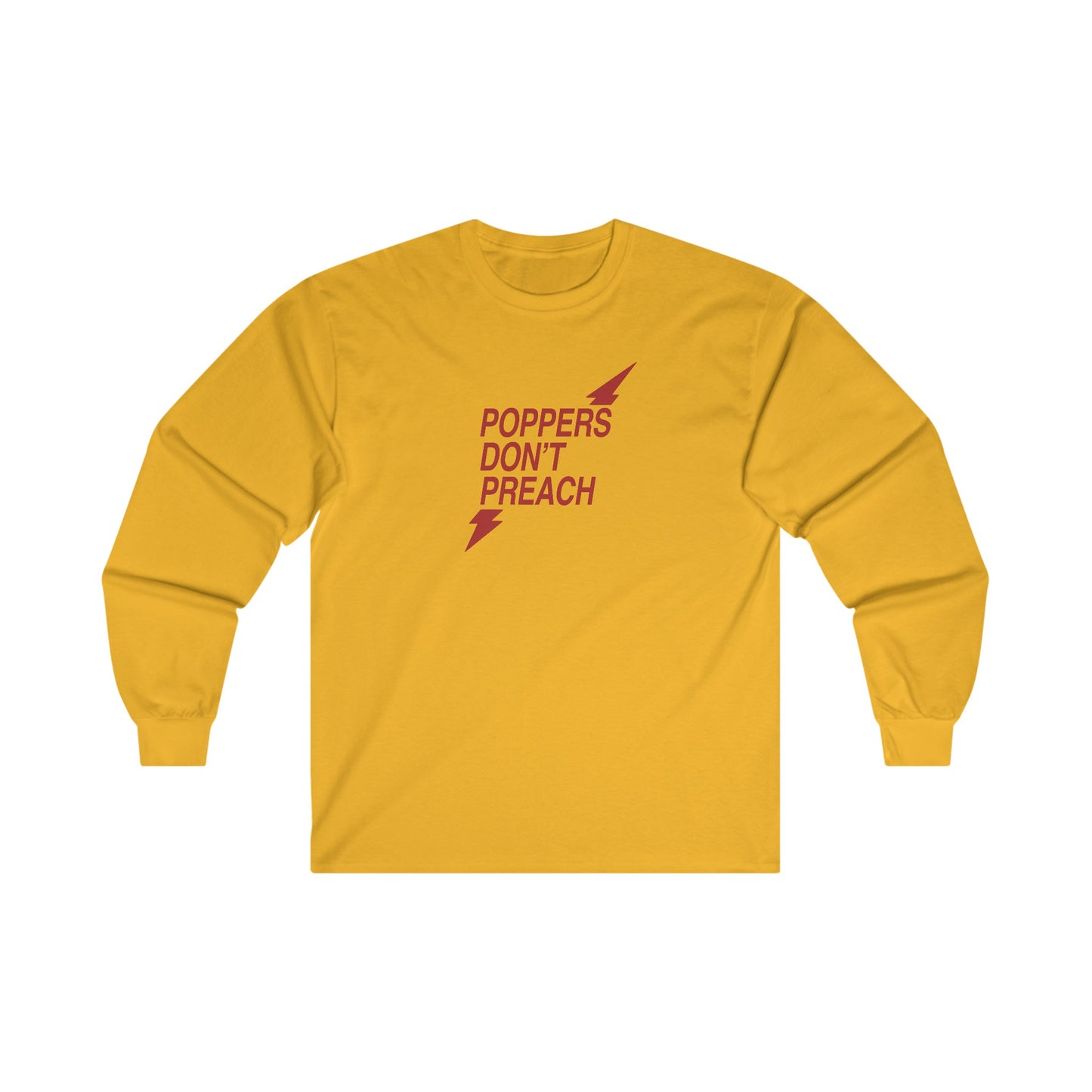 Poppers Don’t Preach Long Sleeve