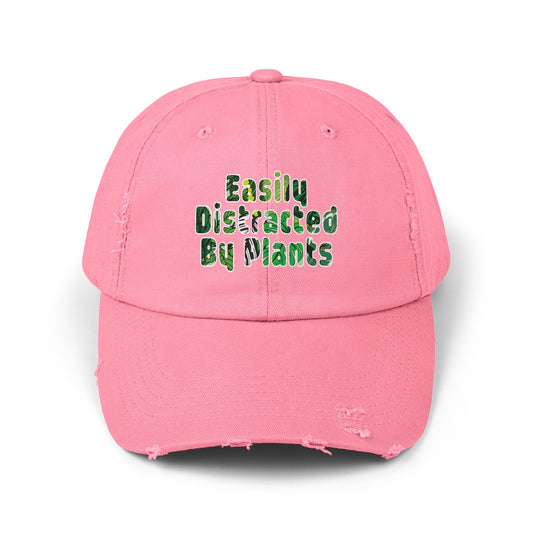 Easily Distracted By Plants Distressed Cap