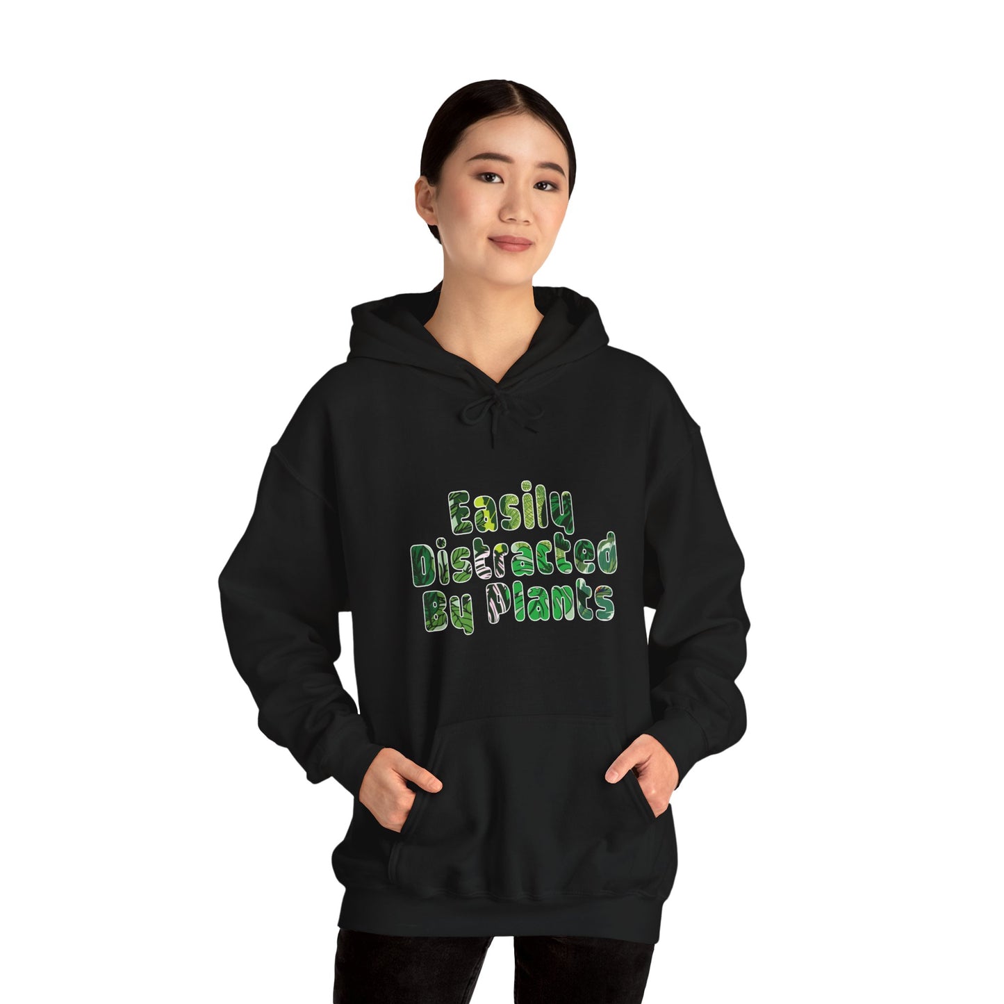 Distracted By Plants Hoodie