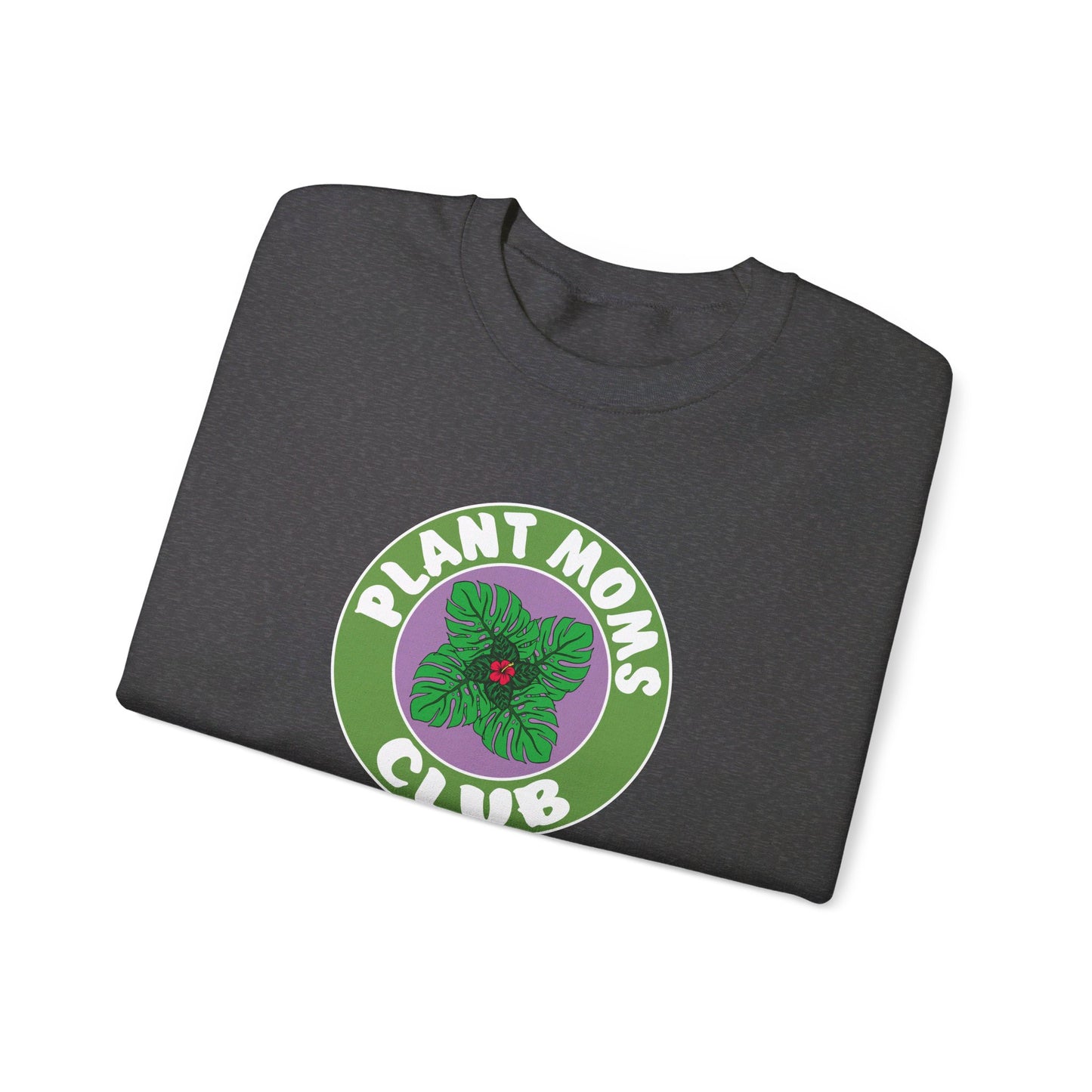 Plant Moms Club Sweatshirt