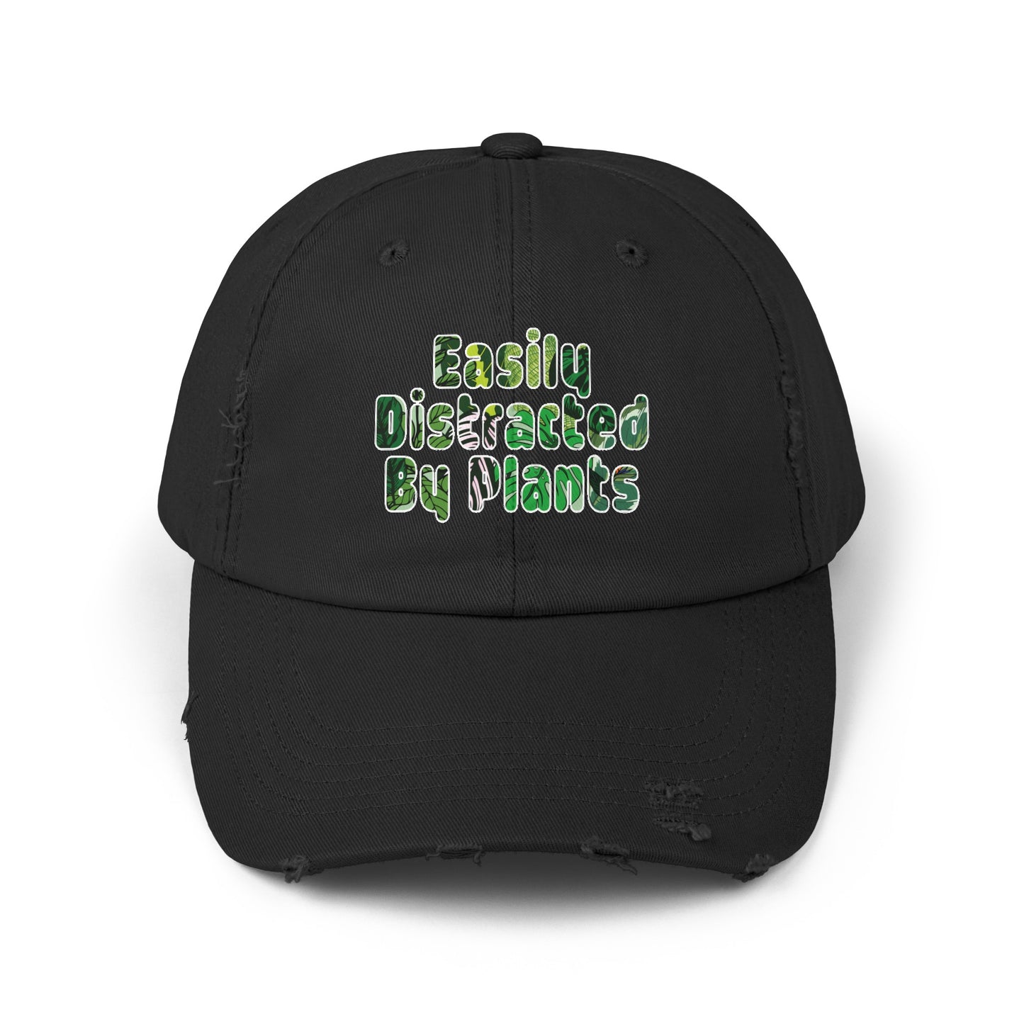 Easily Distracted By Plants Distressed Cap