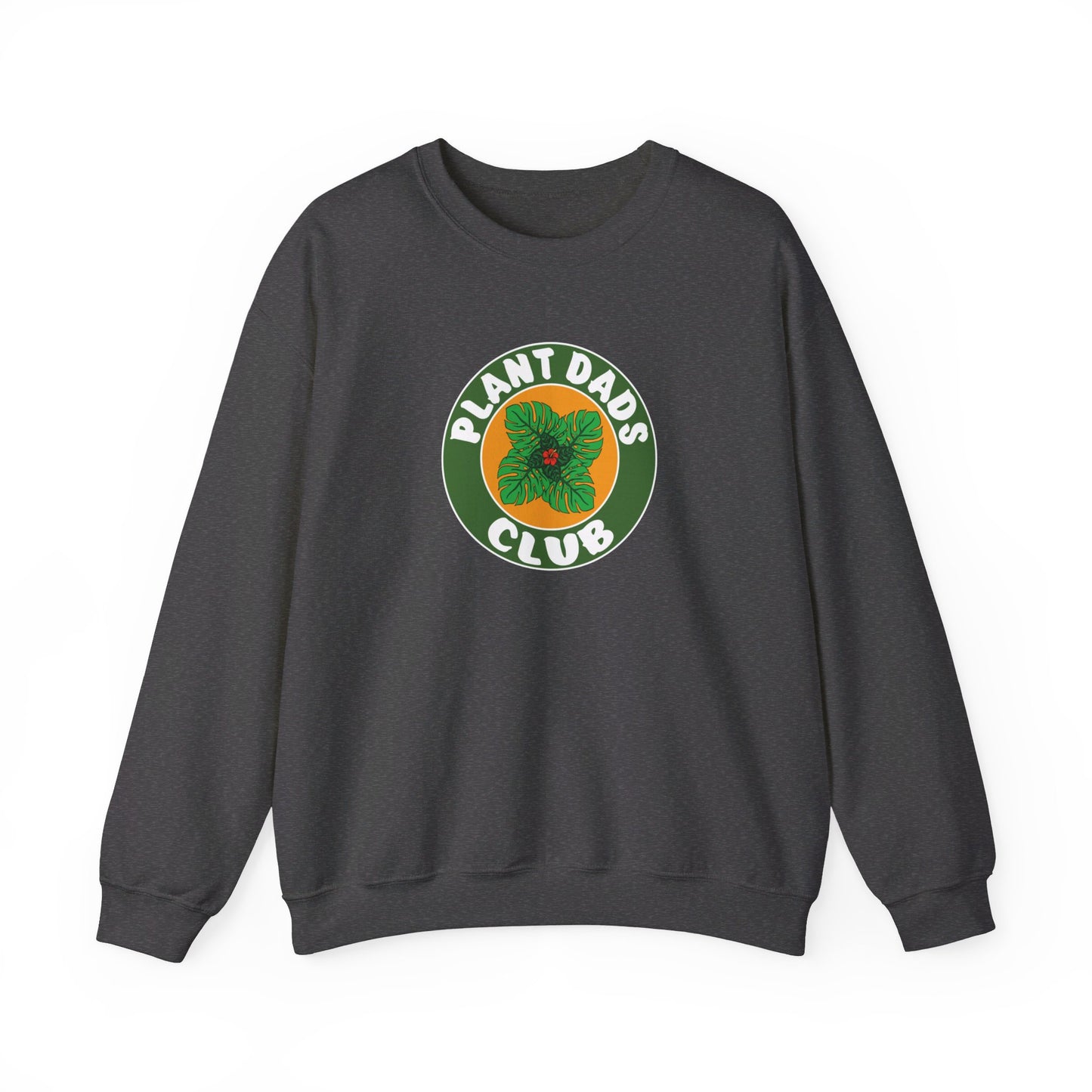 Plant Dads Club Sweatshirt