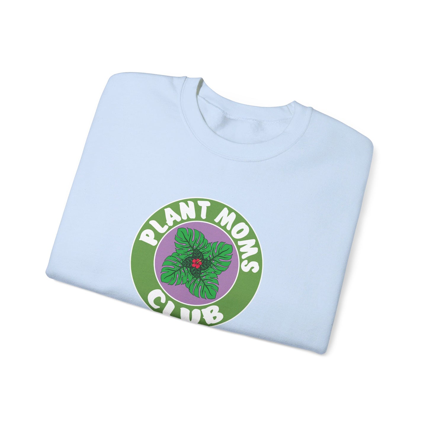 Plant Moms Club Sweatshirt